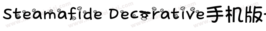 Steamafide Decorative手机版字体转换